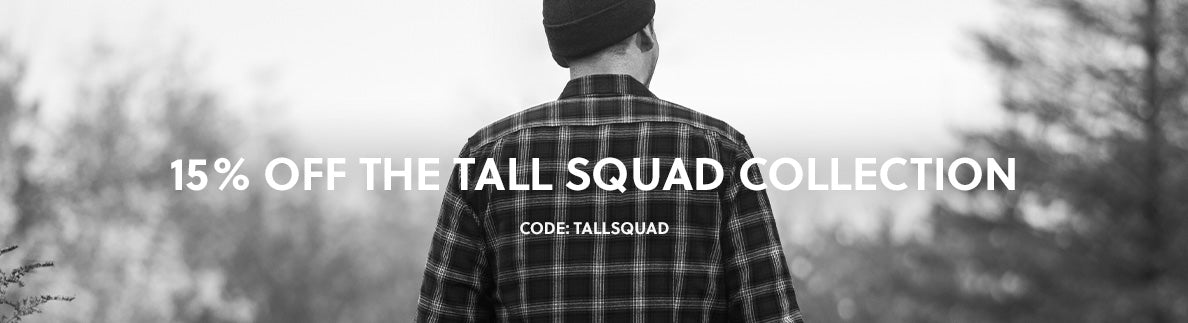 15% off Tall Squad