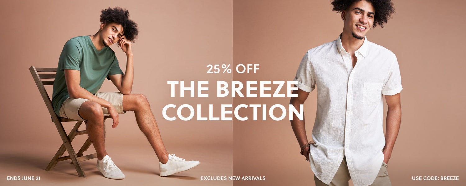 The Breeze Collection — 25% off